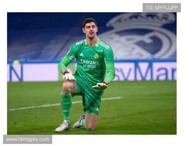 库尔图瓦:从争议转会到皇马防线核心的生涯逆转分析